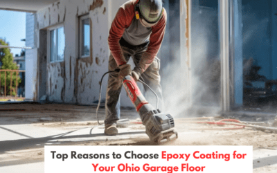 Top Reasons to Choose Epoxy Coating for Your Ohio Garage Floor